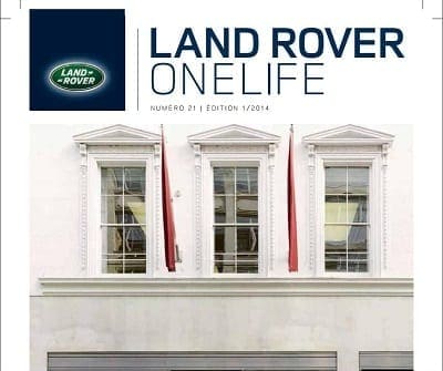 La marque de voiture de luxe Land Rover offre une expérience client unique avec son magazine One life