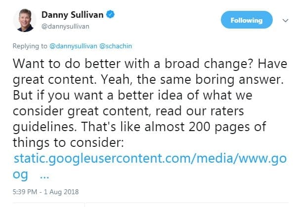 Danny Sullivan de Google mentionnant les directives de Qualité après la Mise à jour Google du 1 Août 2018
