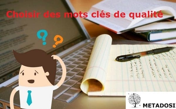 Comment rechercher des mots clés de qualité et les cibler