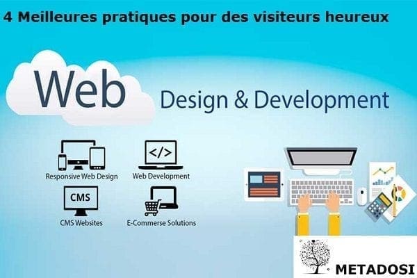 4 meilleures pratiques de développement de site Web pour garantir des visiteurs heureux