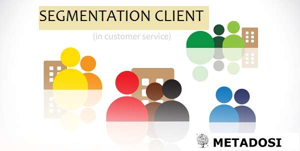 3 avantages incroyables de la segmentation client