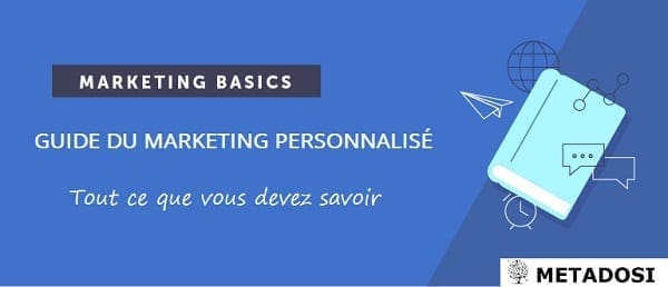 Introduction au marketing personnalisé