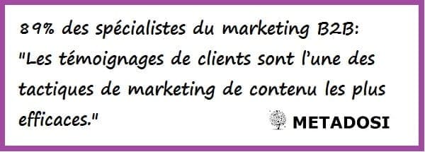 les témoignages de clients sont une excellente tactique de marketing