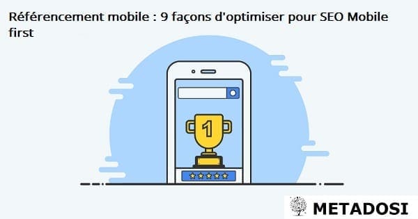 Référencement mobile : 9 façons d'optimiser pour SEO Mobile first