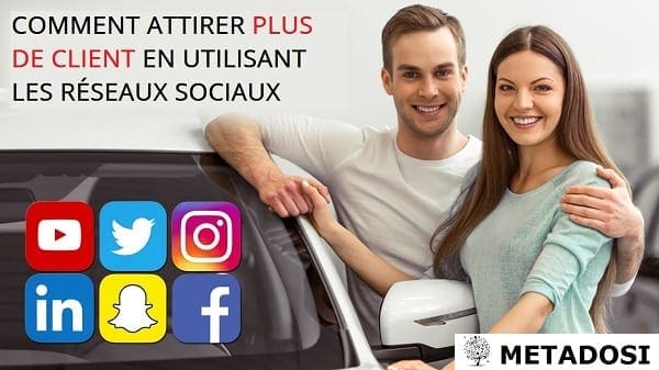 Comment attirer plus de client en utilisant les réseaux sociaux