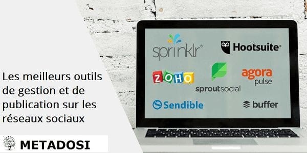 outils de gestion des réseaux sociaux