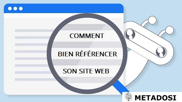 Comment bien référencer son site internet ?