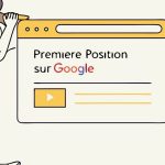 Comment être en première position sur Google