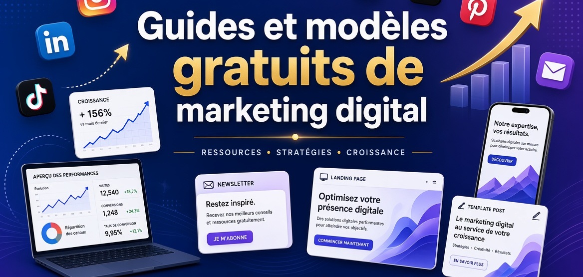 Guides et modèles gratuits de marketing digital